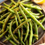 Roasted Green Beans in serving bowl