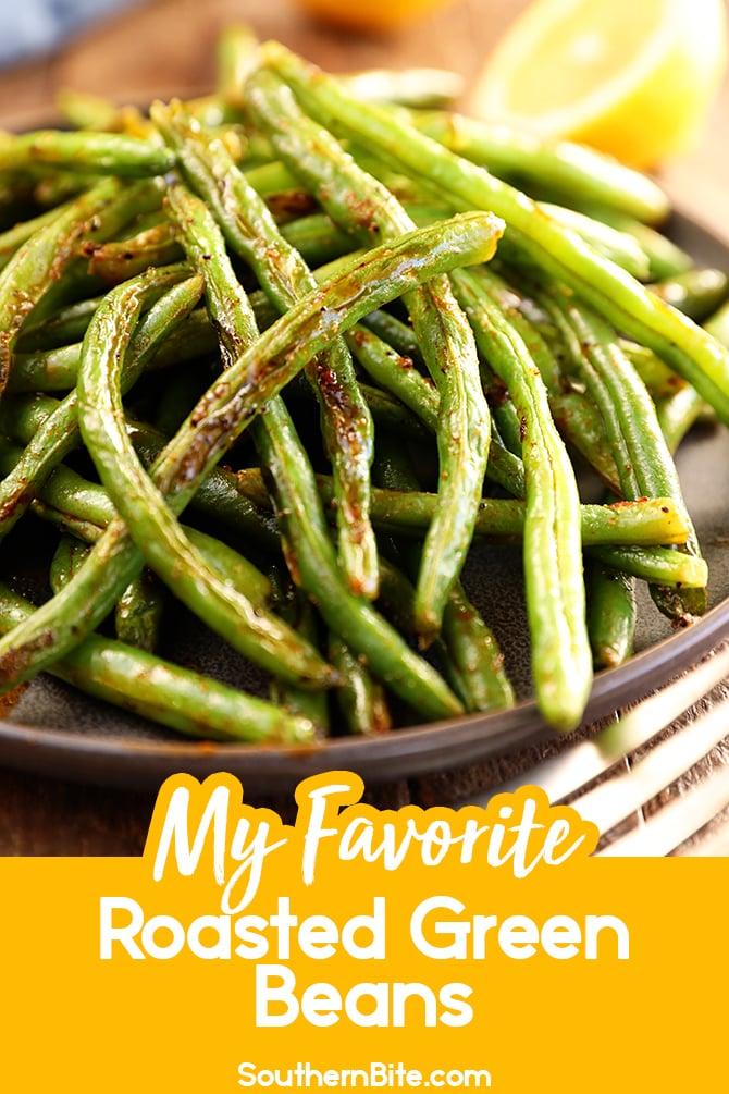 Roasted Green Beans for Pinterest