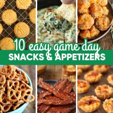 10 Easy Game Day Snacks & Appetizers Image for Pinterest.